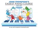 John Thompson's Easiest Piano Course Part 2 additional images 1 1