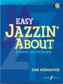 Easy Jazzin About: Grade 1-3: Piano: Book & Audio (Wedgwood) additional images 1 1