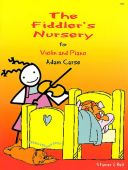 Fiddlers Nursery: Violin & Piano (carse) additional images 1 1