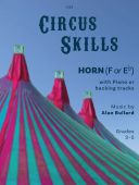 Circus Skills French Or Tenor Horn & Piano: Book & Audio additional images 1 1