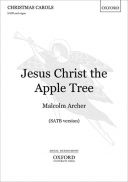 Jesus Christ Apple Tree: Vocal SATB (OUP) additional images 1 1