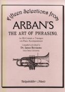 15 Slections From Arbans The Art Of Phrasing: Trumpet and Piano additional images 1 1