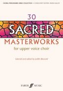 30 Sacred Masterworks: Upper Voices additional images 1 1