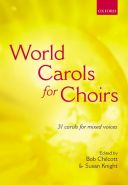 World Carols For Choirs: Vocal SATB  (Chilcott) (OUP) additional images 1 1