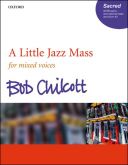 A Little Jazz Mass: Vocal Satb (OUP) additional images 1 1