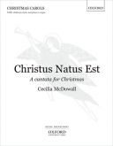 Christus Natus Est: Cantata For Christmas: Satb  (With Childrens Choir And Organ)(OUP) additional images 1 1