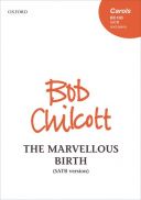 The Marvellous Birth: Vocal SATB (OUP) additional images 1 1