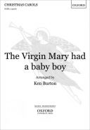 Virgin Mary Had A Baby Boy: Vocal Satb (OUP) additional images 1 1