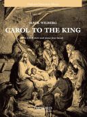 Wilberg: Carol To The King: Vocal: Satb + 4 Hands additional images 1 1