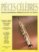 Pieces Celebres Pour Saxophone Soprano: Favourite Pieces For Soprano Saxophone  (Leduc) additional images 1 1