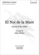 Rutter: El Noi De La Mare: Carol Of The Gifts: Vocal: Unison additional images 1 1