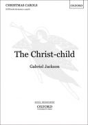 The Christ Child: Vocal: SATB (OUP) additional images 1 1