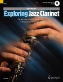 Exploring Jazz Clarinet: Introduction To Jazz Harmony Technique & Improvisation additional images 1 1