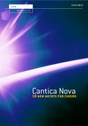 Cantica Nova: Vocal Score: SATB Accompanied And Unaccompanied (OUP) additional images 1 1