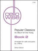 Cellowise Book 2. Cello & Piano Arr J Rémy additional images 1 1