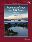 Argentinian Tango And Folk Tunes 41 Pieces For Violin: Book & Audio additional images 1 1