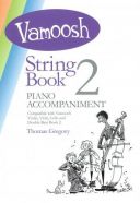 Vamoosh String Book 2 Piano Accompaniment additional images 1 1