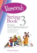 Vamoosh String Book 3 Piano Accompaniment additional images 1 1