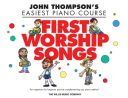 John Thompson's Easiest Piano Course: First Worship Songs additional images 1 1