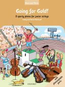 Going For Gold: 5 Sporty Pieces: Junior Stringd: Parts And Score (blackwell) (OUP) additional images 1 1