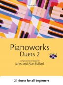 Pianoworks: Duets 2: 21 Easy Duets For All Beginners: Book & CD (OUP) additional images 1 1