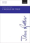 I Would Be True: Vocal SATB And Piano (OUP) additional images 1 1