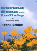 Spring Song & Lullaby: Nos. 2 & 3 From Four Short Pieces For Violin & Piano  (Stainer & be additional images 1 1