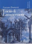 Lucia Di Lammermoor: Opera Full Score additional images 1 1