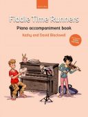 Fiddle Time Runners Book 2 Piano Accompaniment Book (Blackwell) (OUP) additional images 1 1