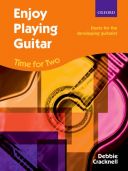 Enjoy Playing The Guitar: Time For Two: 19 Duets: Book & Cd (Cracknell) (OUP) additional images 1 1