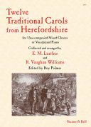 Twelve Traditional Carols From Herefordshire: Vocal SATB & Piano additional images 1 1