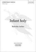 Infant Holy: Vocal: SATB (OUP) additional images 1 1
