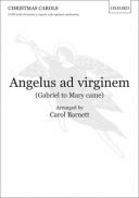 Angelus Ad Virginem (Gabriel To Mary Came) Vocal Score (OUP) additional images 1 1