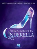 Cinderella On Broadway: Piano Vocal Guitar: Vocal Selections additional images 1 1