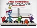 John Thompson's Easiest Piano Course: Manuscript Book additional images 1 1