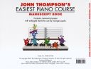 John Thompson's Easiest Piano Course: Manuscript Book additional images 1 2