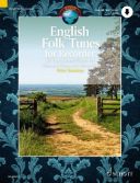 English Folk Tunes: 62 Traditional Pieces: Descant Recorder additional images 1 1