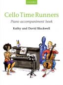 Cello Time Runners Book 2 Piano Accompaniment (Blackwell) (OUP) additional images 1 1