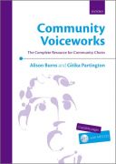 Community Voiceworks: The Complete Resource For Community Choirs Book & CD (OUP) additional images 1 1