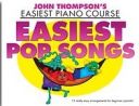 John Thompson's Easiest Piano Course: Easiest Pop Songs additional images 1 1