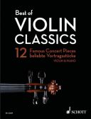 Best Of Violin Classics:12 Famous Concert Pieces For Violin And Piano (Schott) additional images 1 1