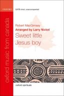 Sweet little Jesus boy: SATB with opt. solo, unaccompanied additional images 1 1