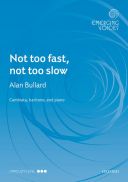 Not too fast, not too slow: CBar & piano (OUP) additional images 1 1