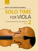 Solo Time For Viola Book 2: 15 Concert Pieces (Blackwell) (OUP) additional images 1 1
