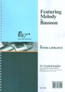 Featuring Melody For Bassoon: 24 Graded Studies (P Lawrance additional images 1 1