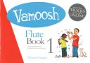 Vamoosh Flute Book 1: Book & Audio (Thomas Gregory) additional images 1 1