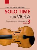 Solo Time For Viola Book 3: 15 Concert Pieces (Blackwell) (OUP) additional images 1 1