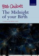 The Midnight Of Your Birth; Vocal Score: Upper Voices (OUP) additional images 1 1