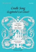 Cradle Song/Leganelul Lui Lisus Vocal SATB  (OUP) additional images 1 1