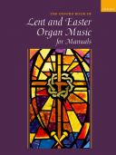 The Oxford Book Of Lent And Easter Organ Music For Manuals additional images 1 1